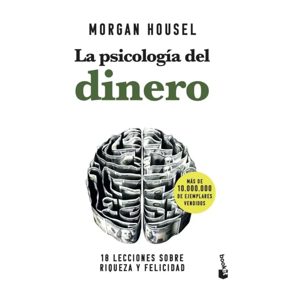 La psicología del dinero, de Morgan Housel