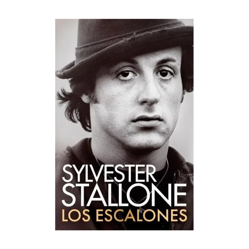 Los escalones: Memorias, de Sylvester Stallone