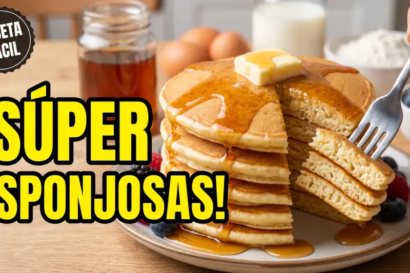 Tortitas americanas (pancakes) súper esponjosas