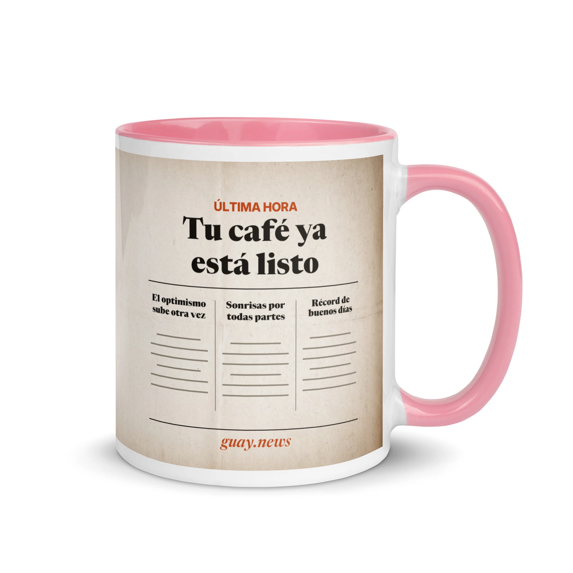 Taza periódico Edición Especial de GUAY.news de 11 oz (325 ml) con interior rosa, lado de «Última hora: tu café ya está listo»